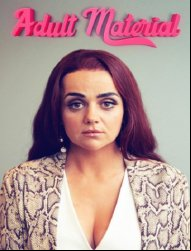 Adult Material Saison 1