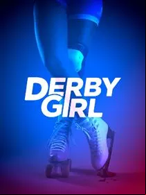 Derby Girl Saison 1