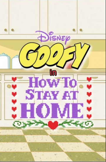Disney Presents Goofy in How to Stay at Home Saison 1