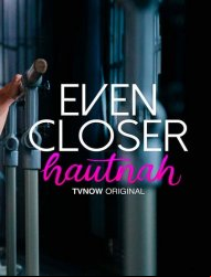 Even Closer Saison 1