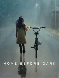 Home Before Dark Saison 1