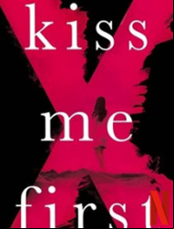 Kiss Me First