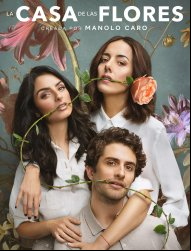 La casa de las flores Saison 2