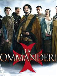La Commanderie Saison 1