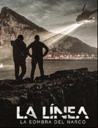 La Línea : Dans l'ombre du narcotrafic
