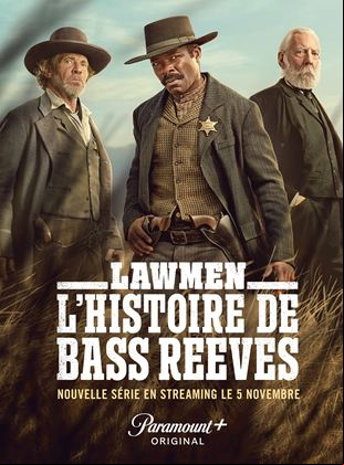 Lawmen : L'histoire de Bass Reeves