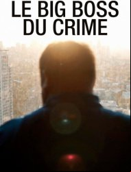 Le big boss du crime