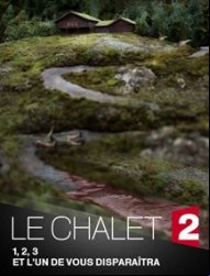 Le Chalet (2018)