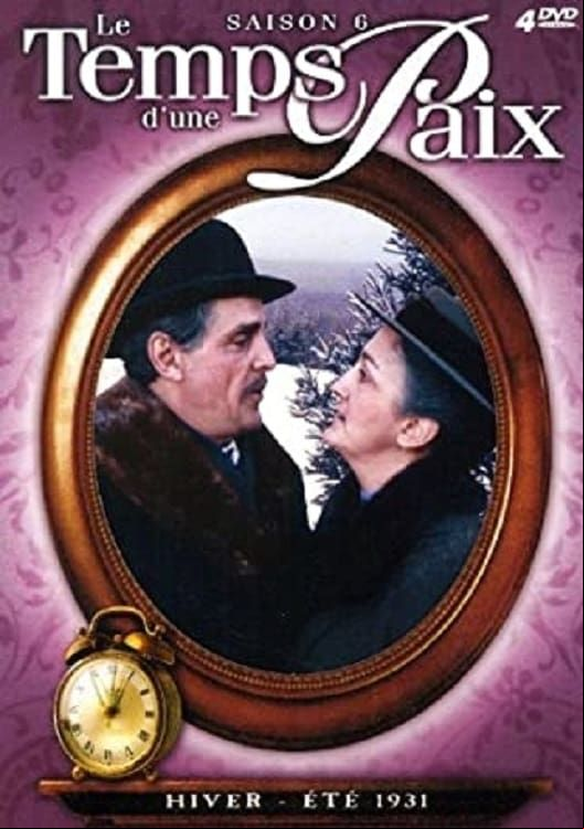 Le Temps d'une paix Saison 6