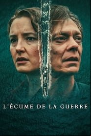 L'écume de la guerre
