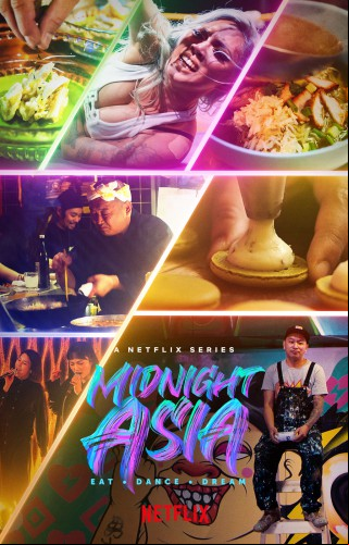 Midnight Asia: Eat. Dance. Dream