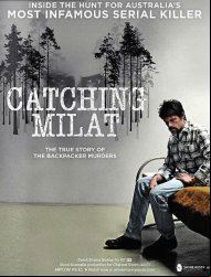 Milat : traque d'un serial killer