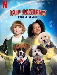 Pup Academy : L'Ecole Secrète