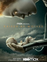 Raised By Wolves (2020)