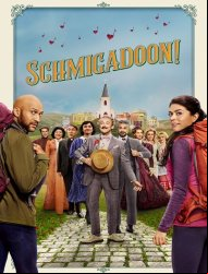 Schmigadoon!