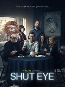 Shut Eye Saison 2