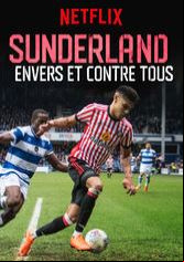 Sunderland : envers et contre tous Saison 1