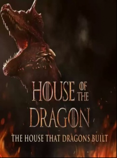 The House That Dragons Built