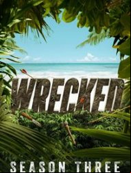 Wrecked Saison 3